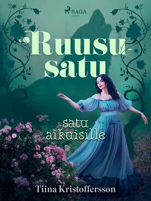 cover image of Ruususatu – satu aikuisille